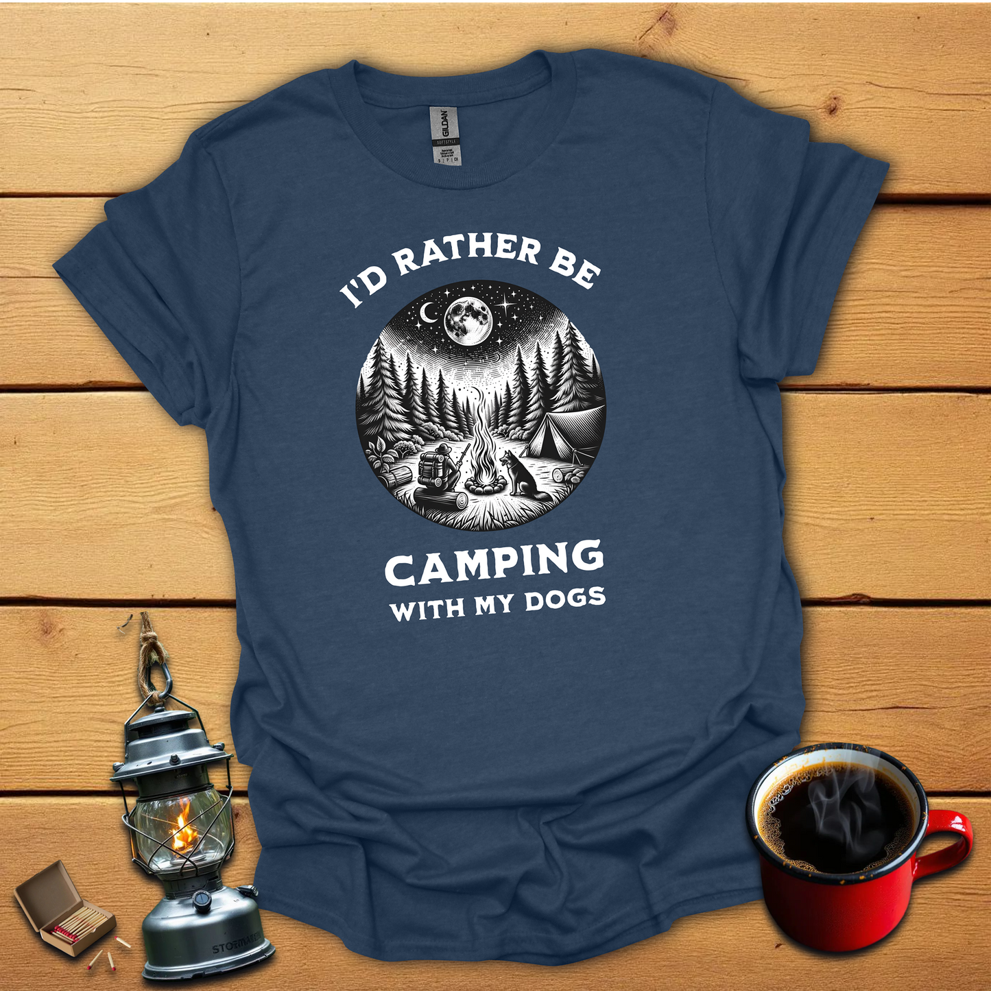 I'd rather be camping with my Dogs 2 T-Shirt