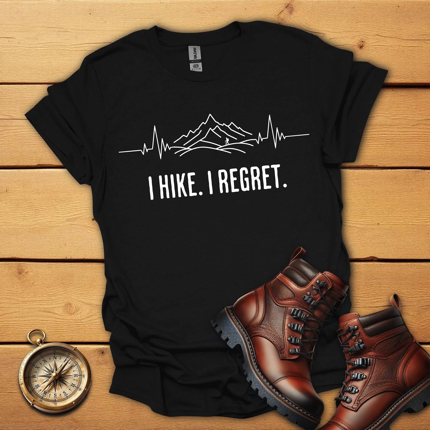 I hike I regret T-Shirt