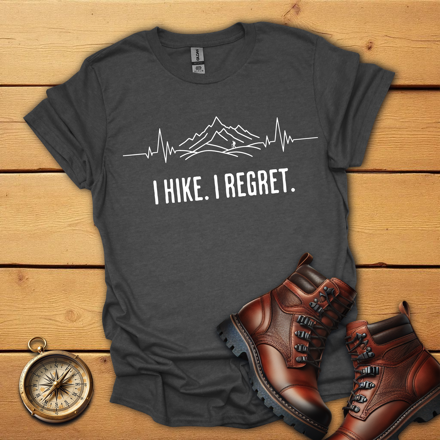 I hike I regret T-Shirt