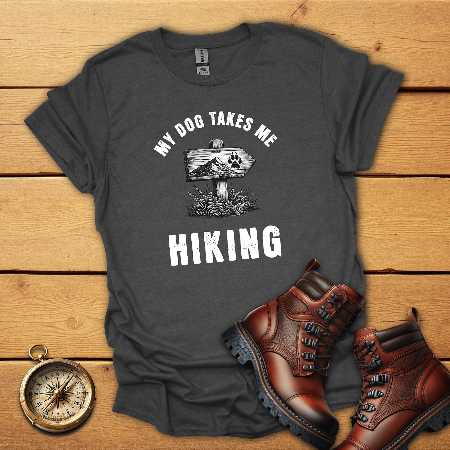 My dog takes me hiking T-Shirt