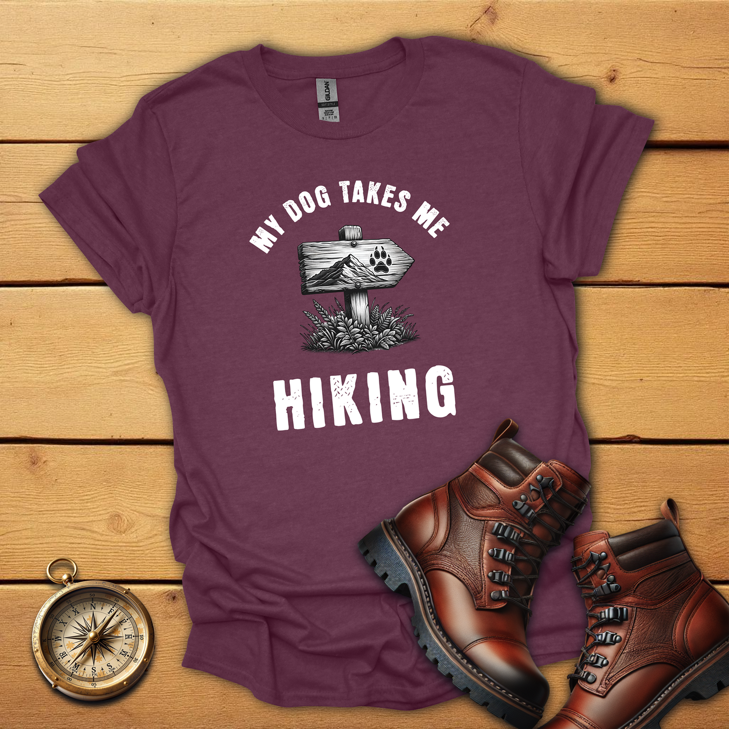 My dog takes me hiking T-Shirt