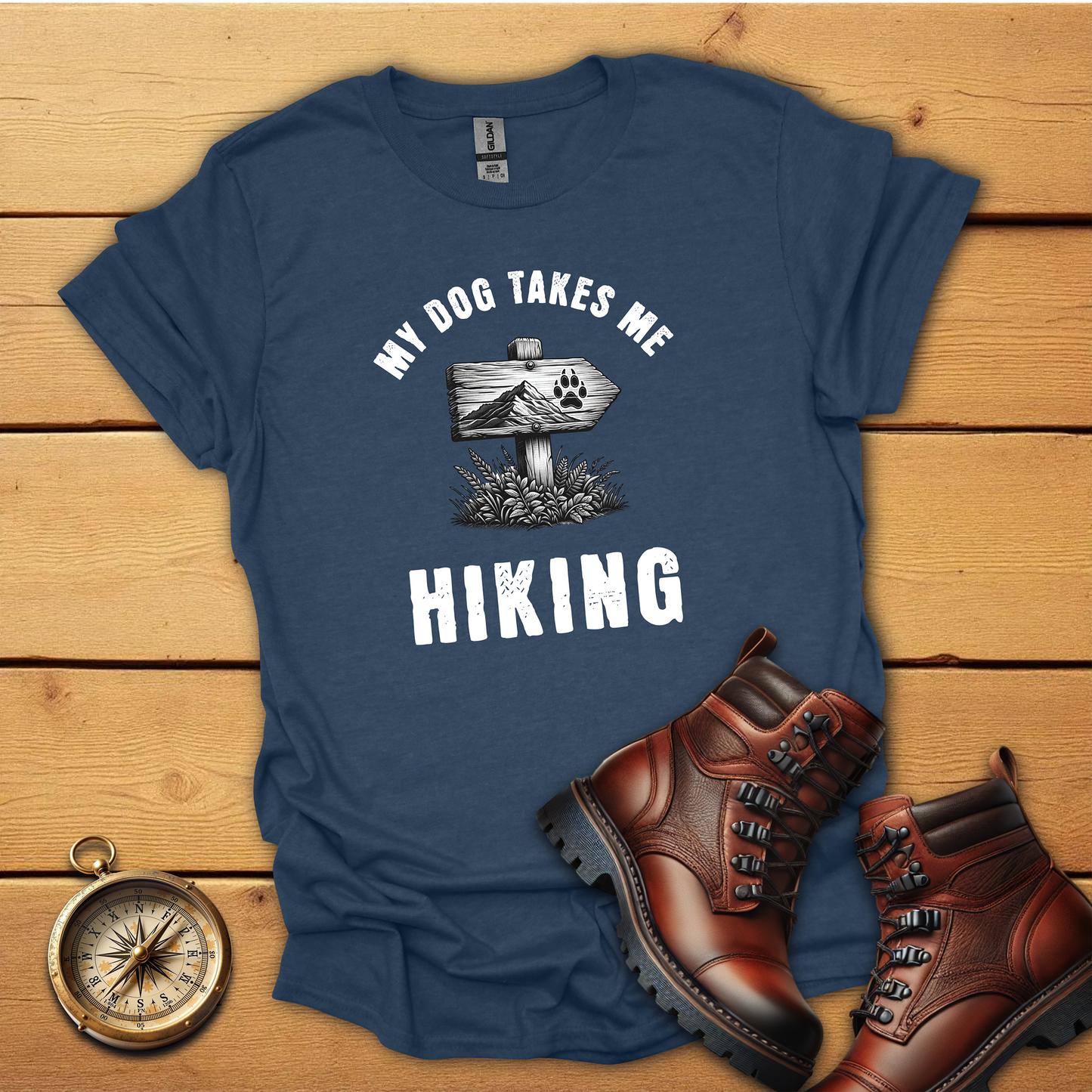 My dog takes me hiking T-Shirt