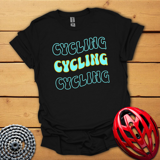 Cycling Cycling Cycling T-Shirt